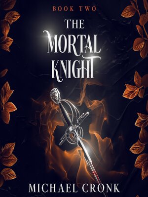 cover image of The Mortal Knight